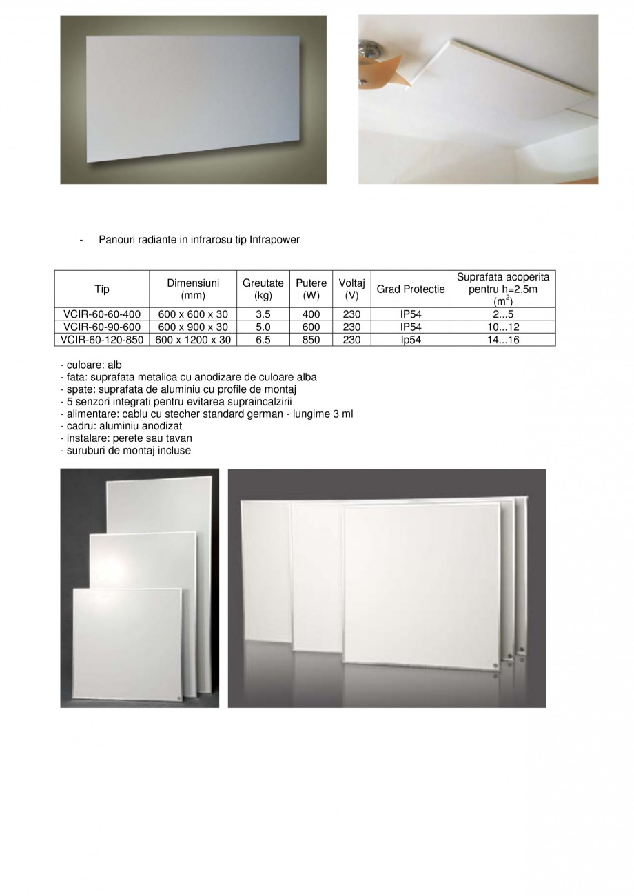 Pagina 2-Panouri radiante infrarosu FENIX ECOSUN U, INFRAPOWER Fisa tehnica Romana librata : doar 1…2 grd. ...