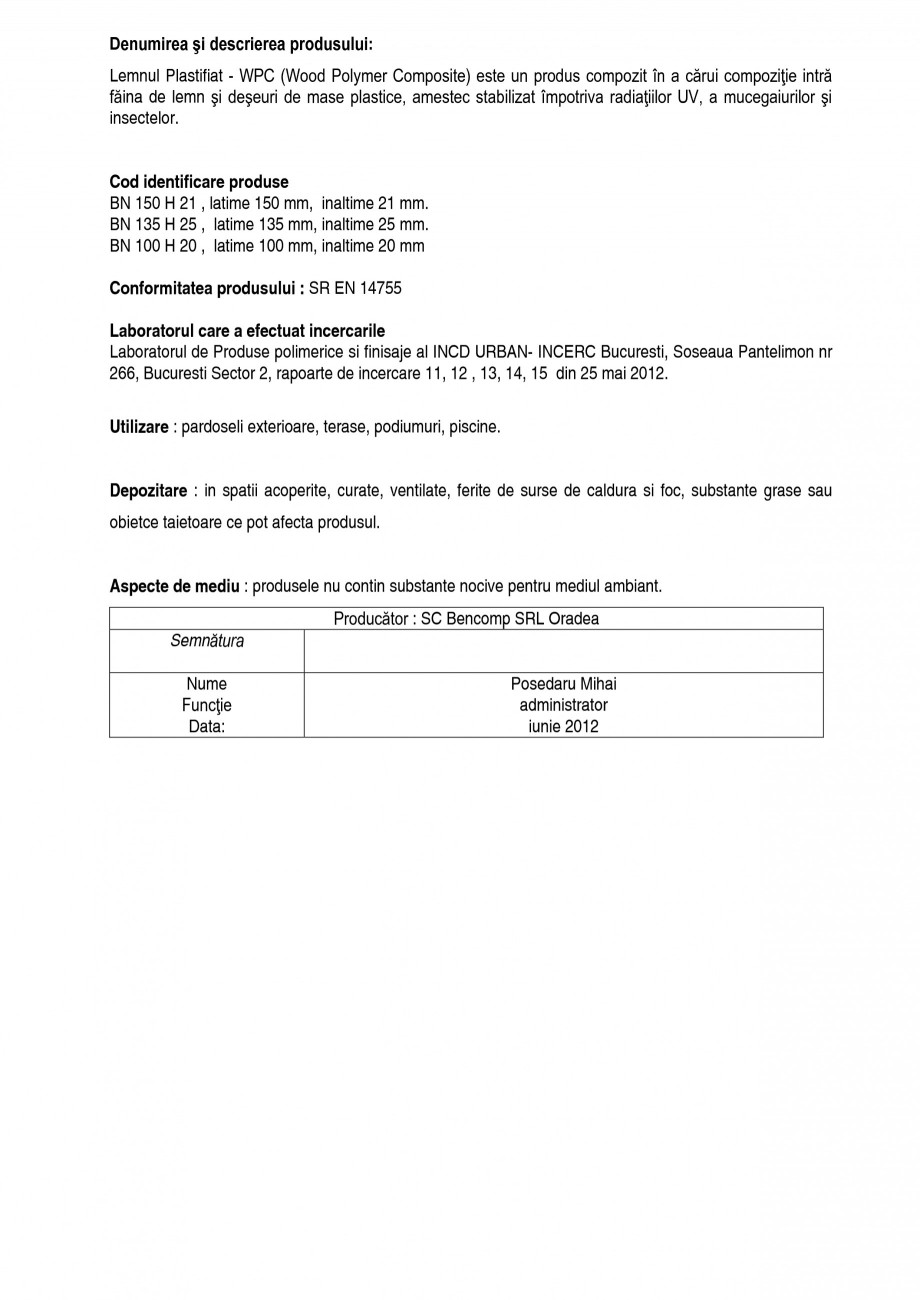 Pagina 2 - Declaratie de conformitate placi material compozit WPC BENCOMP Certificare produs Romana ...