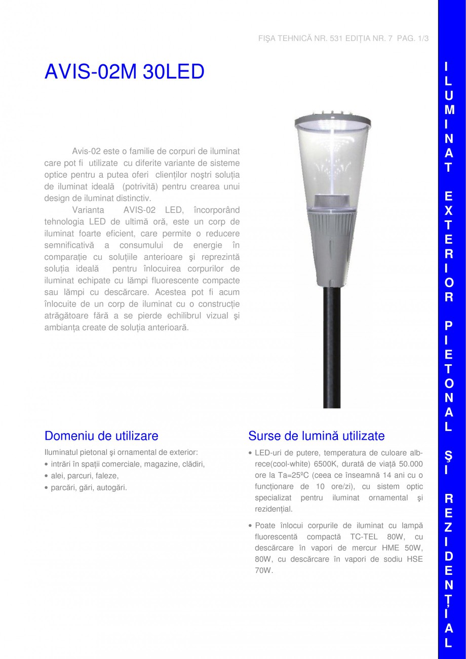 Pagina 1-Corp pentru iluminat pietonal ELBA-COM AVIS 02M 30 LED Fisa tehnica Romana, Engleza FIŞA TEHNICĂ...