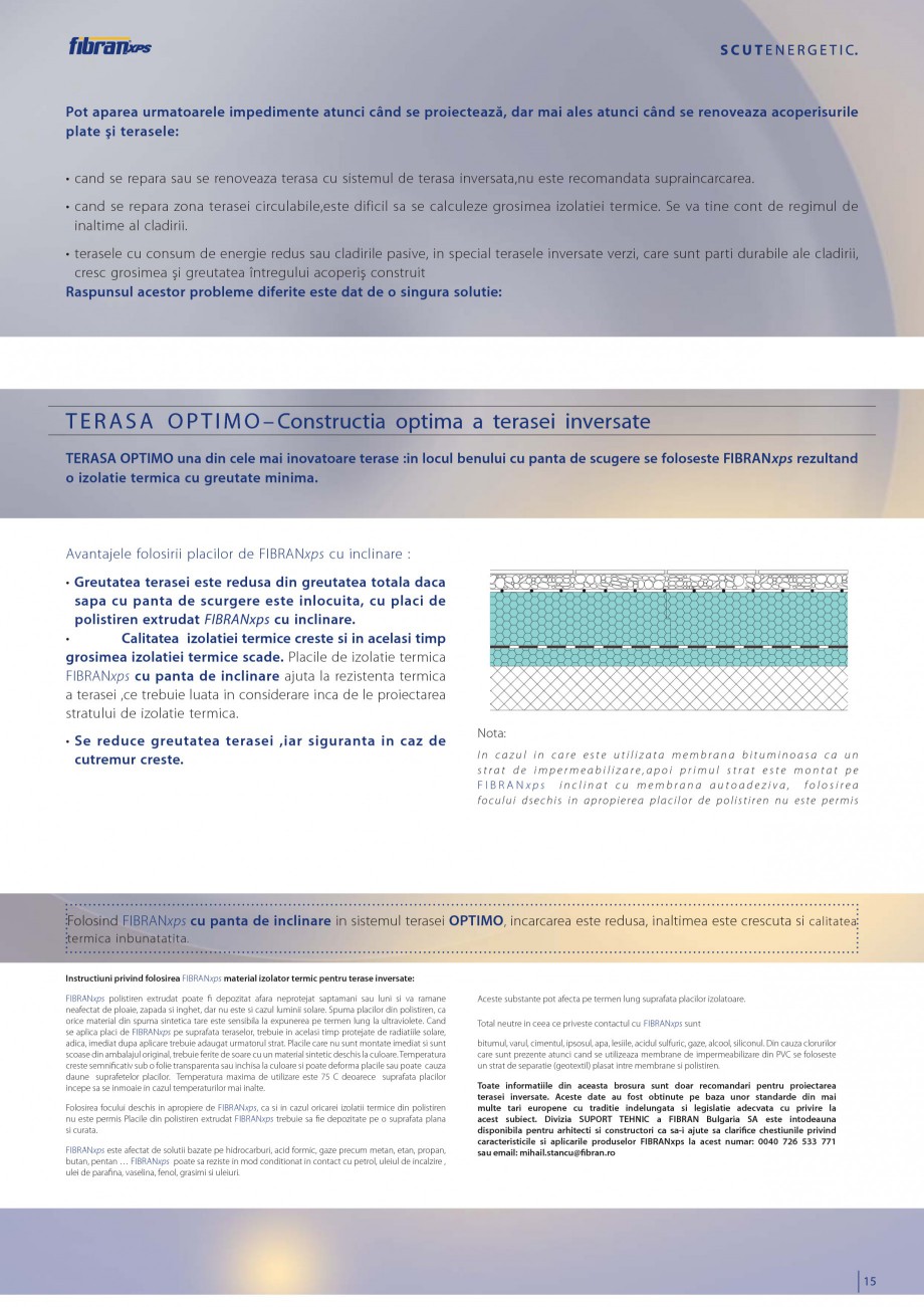 Pagina 15 - Izolarea termica a teraselor inversate FIBRANxps 300-L, 400-L, 500-L, 600-L, 700-L,...
