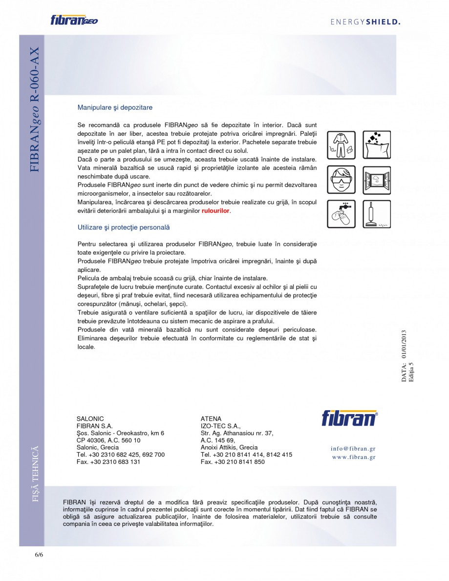 Pagina 6 - Rulouri izolante FIBRANgeo R-060-AX Fisa tehnica Romana 0 mm) Proces-verbal de...