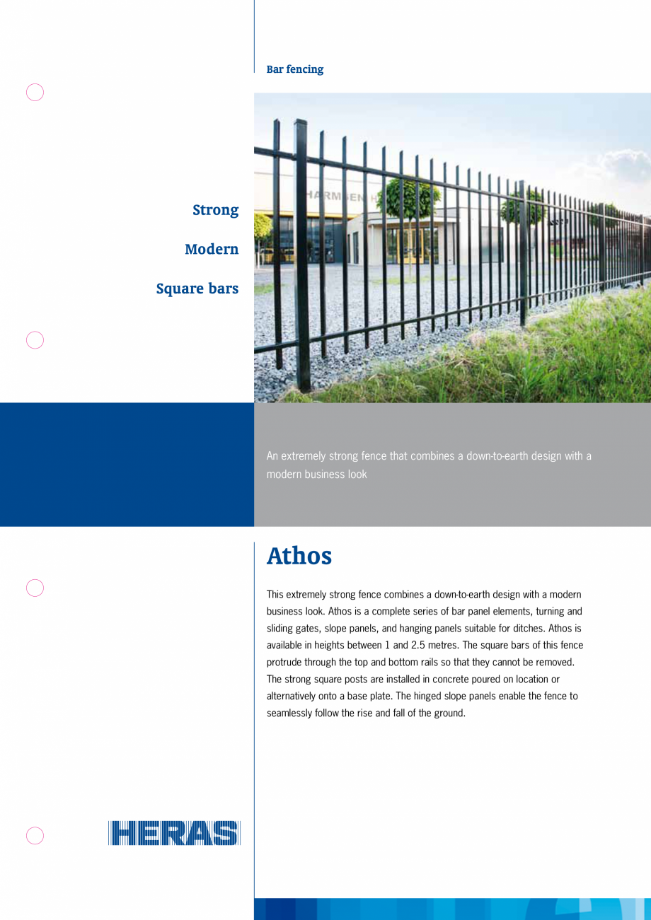 Pagina 1-Gard metalic de fatada HERAS Athos Fisa tehnica Engleza Bar fencing

Strong
Modern
Square bars

An...