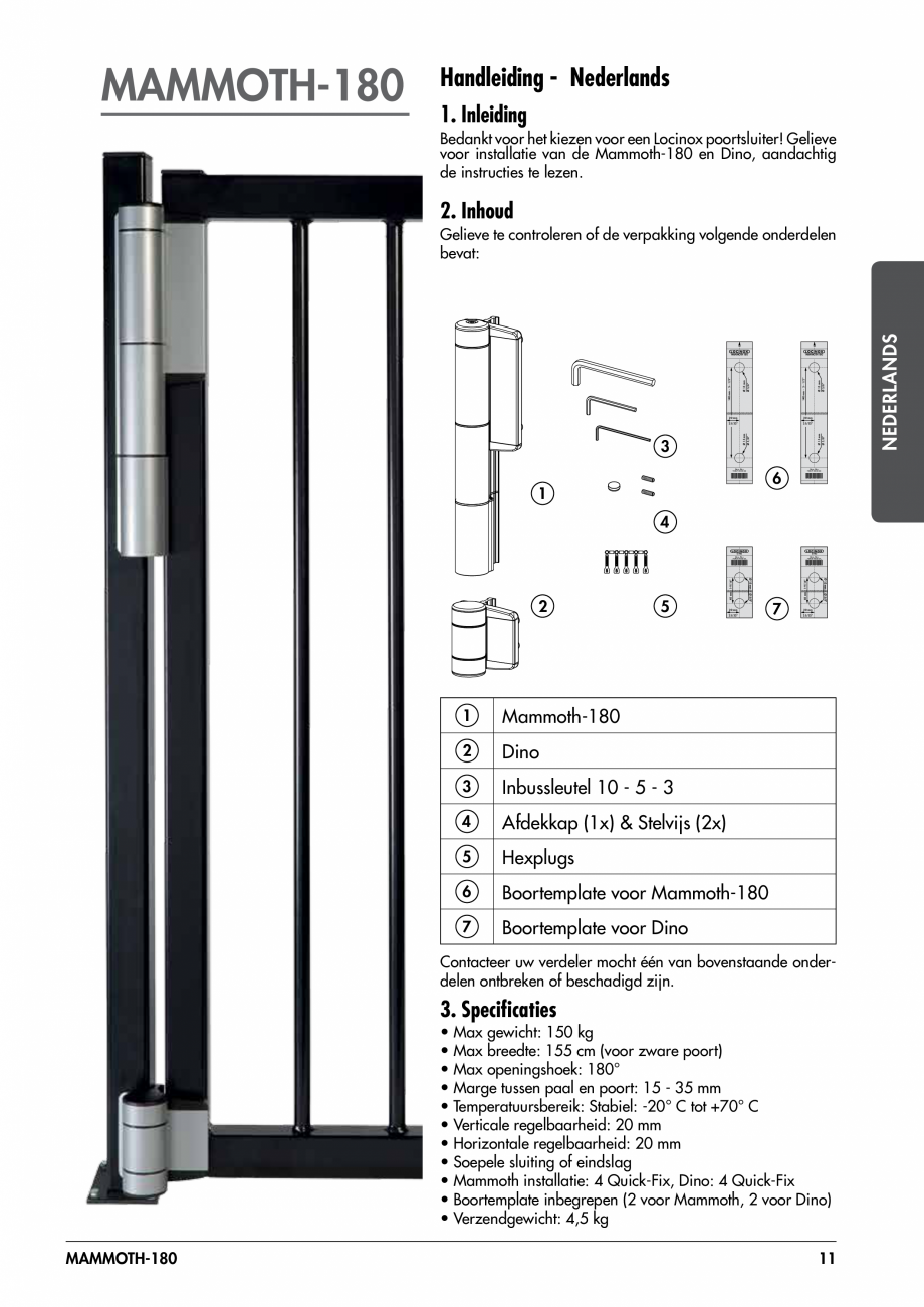 Pagina 11-Balama pentru porti pietonale - MAMMOTH 180 LOCINOX Instructiuni montaj, utilizare Engleza, Germana,...