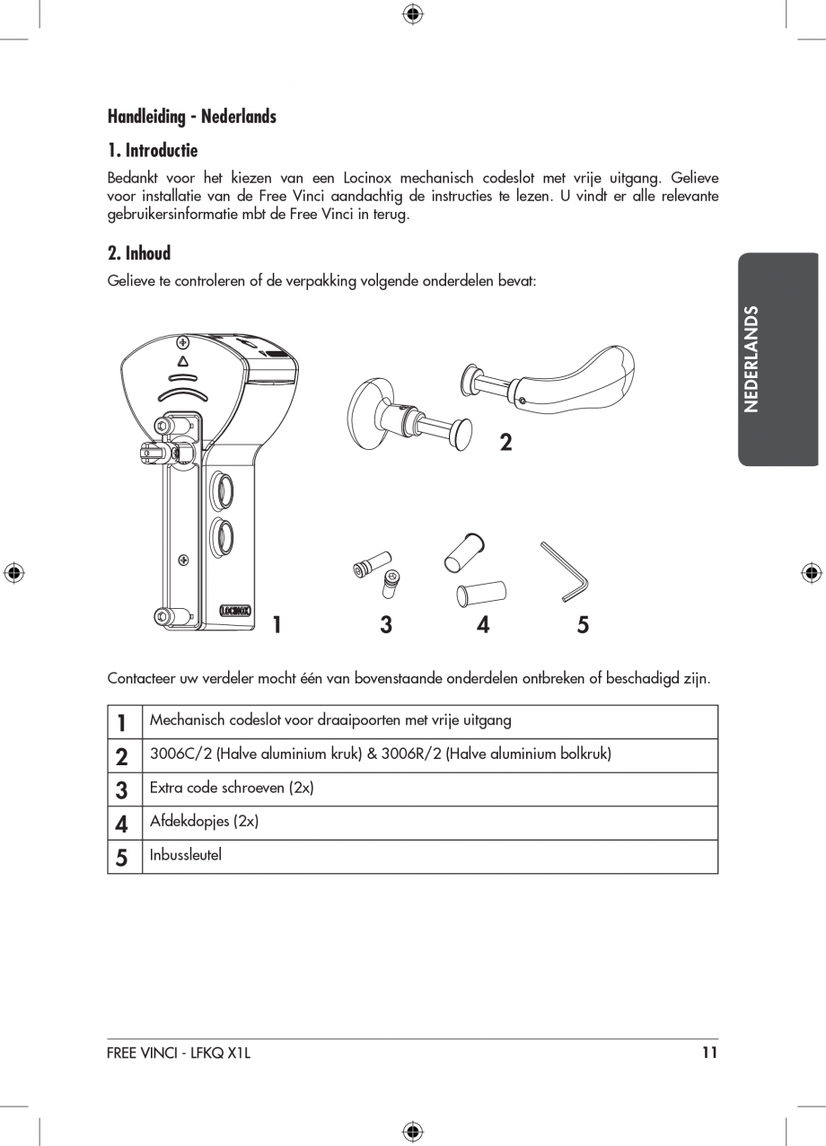 Pagina 12-Incuietoare cu cifru pentru porti pietonale - FREE VINCI LOCINOX LFKQ X1 Instructiuni montaj,...