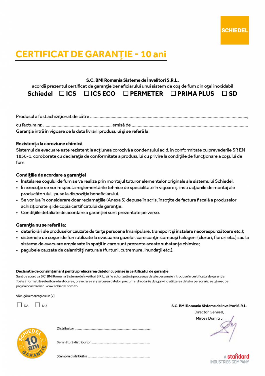 Pagina 1-Certificat de garantie  - 10 ani SCHIEDEL ICS/ICS ECO, PERMETER, PRIMA PLUS Certificare produs...