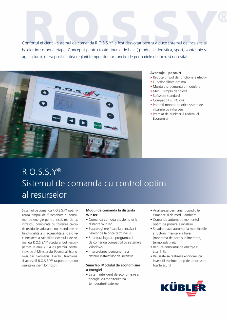 Pagina 1-Sistem de comanda KUBLER R.O.S.S.Y Fisa tehnica Romana R.O.S.S.Y

®

Confortul eficient –...