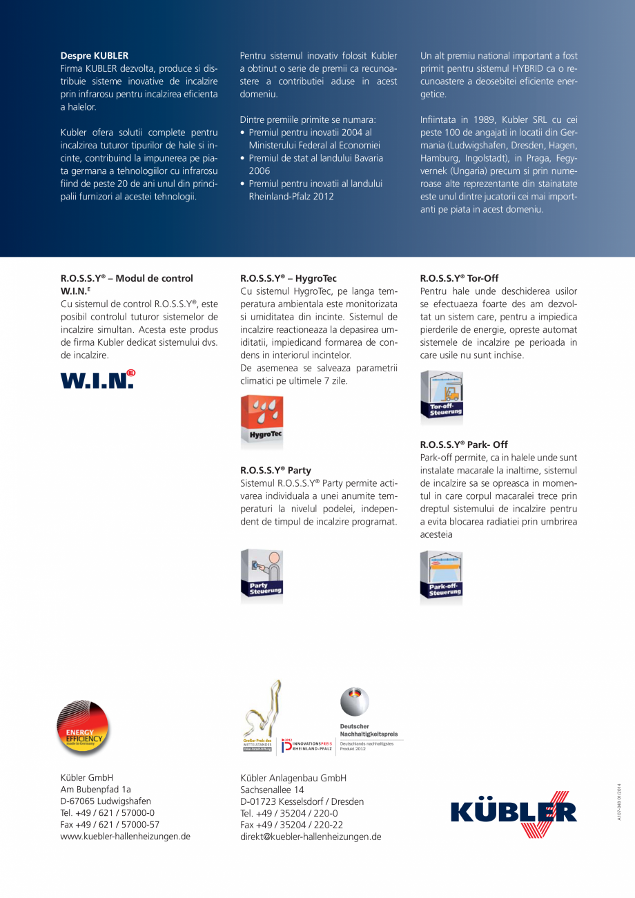 Pagina 2-Sistem de comanda KUBLER R.O.S.S.Y Fisa tehnica Romana S.Y® acesta a fost recompensat in anul 2004 ...