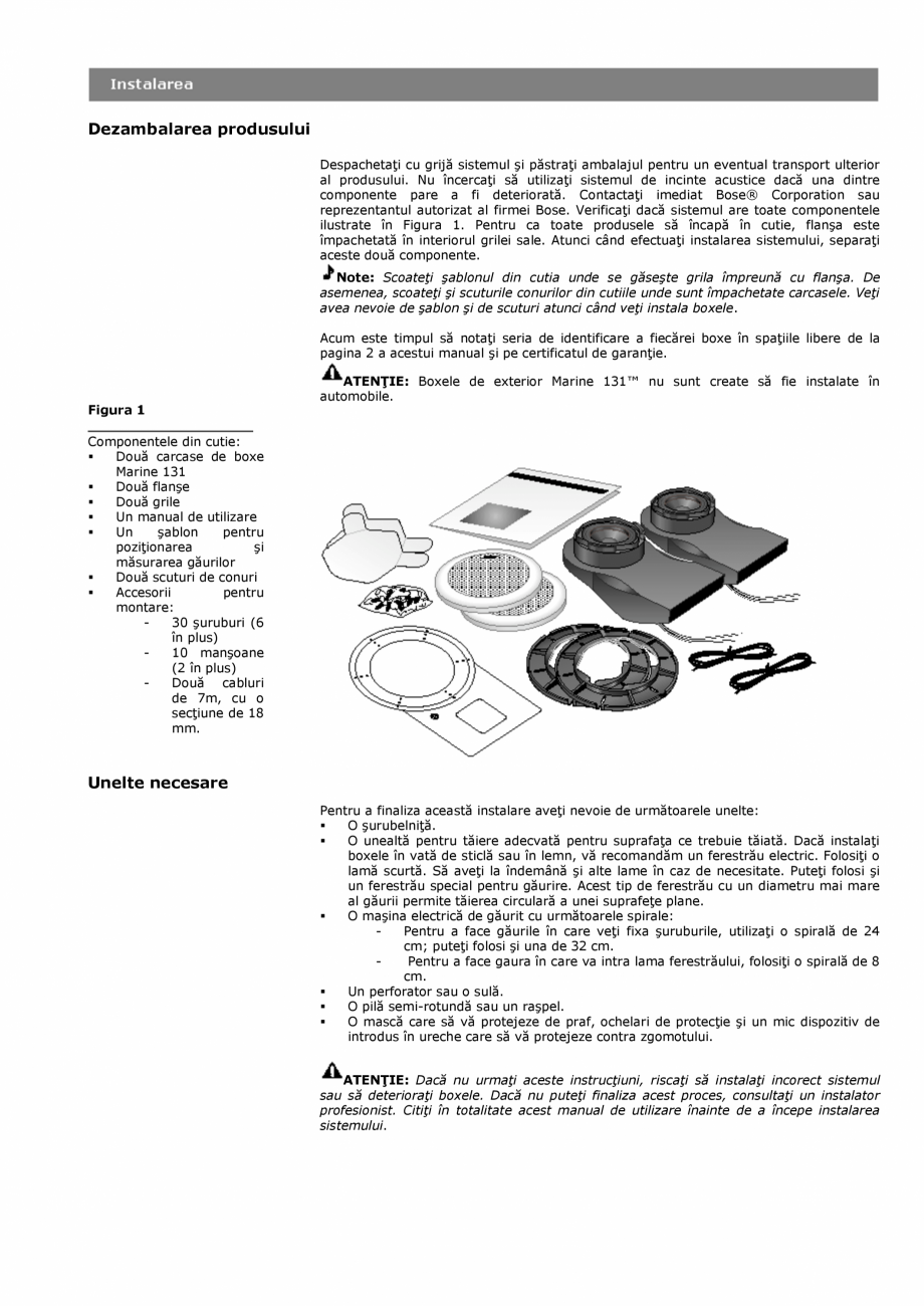 Pagina 4 - Manual de utilizare - boxe cu fir pentru exterior BOSE 131 Instructiuni montaj, utilizare...