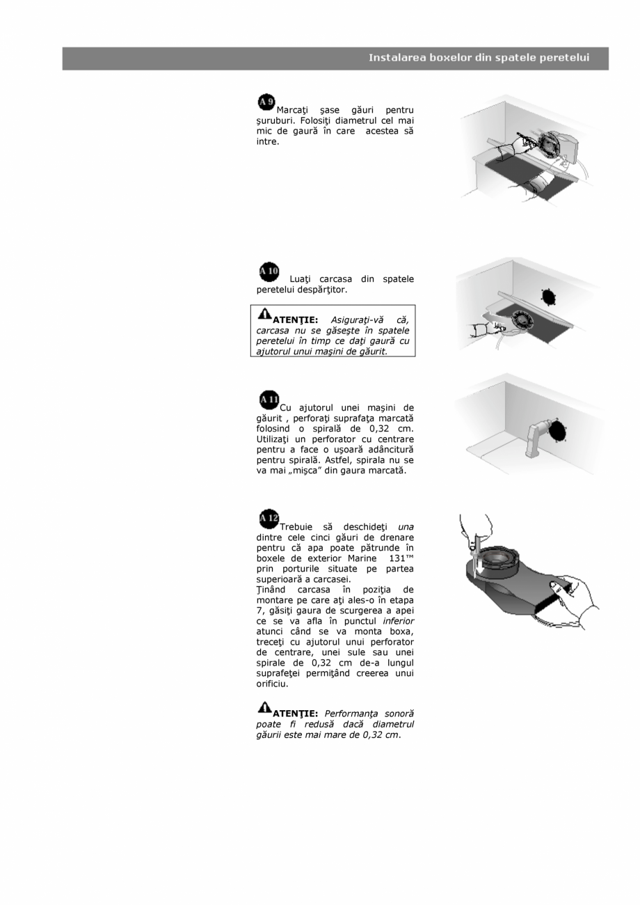Pagina 9 - Manual de utilizare - boxe cu fir pentru exterior BOSE 131 Instructiuni montaj, utilizare...