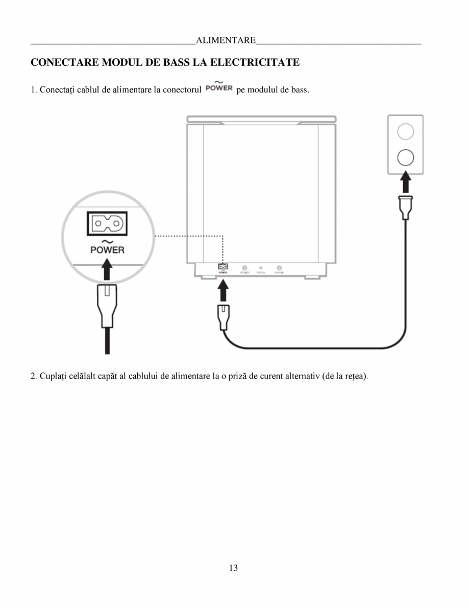 Pagina 13-Manual de utilizare - Bas wireless BOSE 700 Black Instructiuni montaj, utilizare Romana i face...