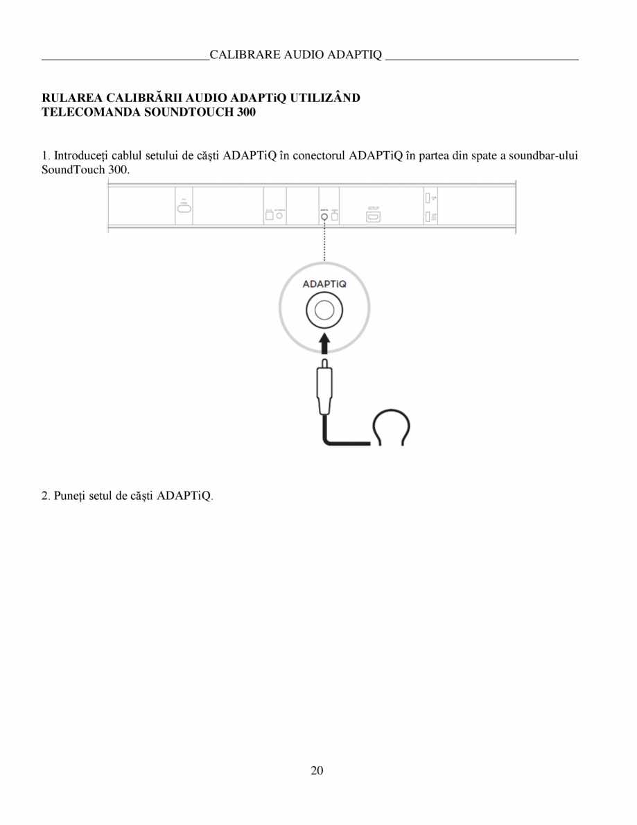 Pagina 20-Manual de utilizare - Bas wireless BOSE 700 Black Instructiuni montaj, utilizare Romana uprafețe...