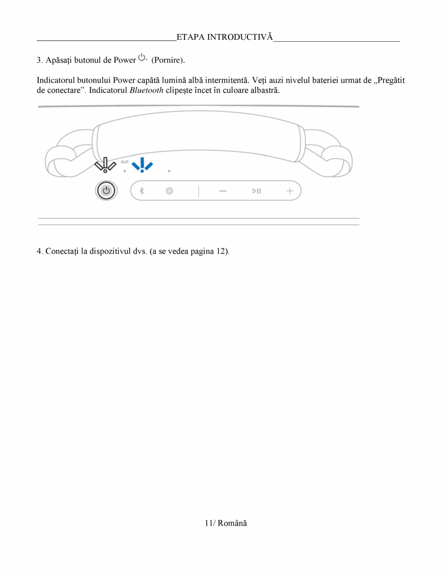 Pagina 11-Manual de utilizare - boxa portabila BOSE SoundLink Max Instructiuni montaj, utilizare Romana te în...