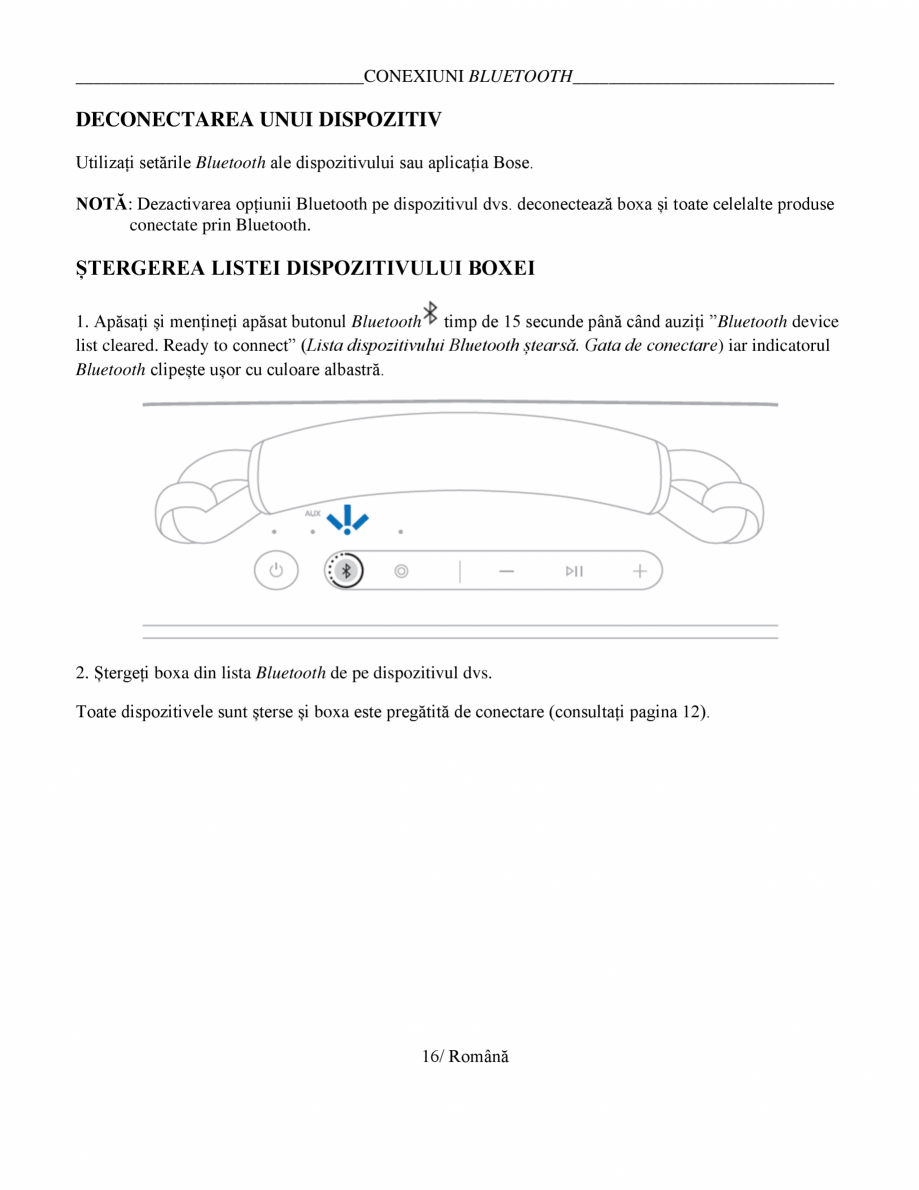 Pagina 16-Manual de utilizare - boxa portabila BOSE SoundLink Max Instructiuni montaj, utilizare Romana .........