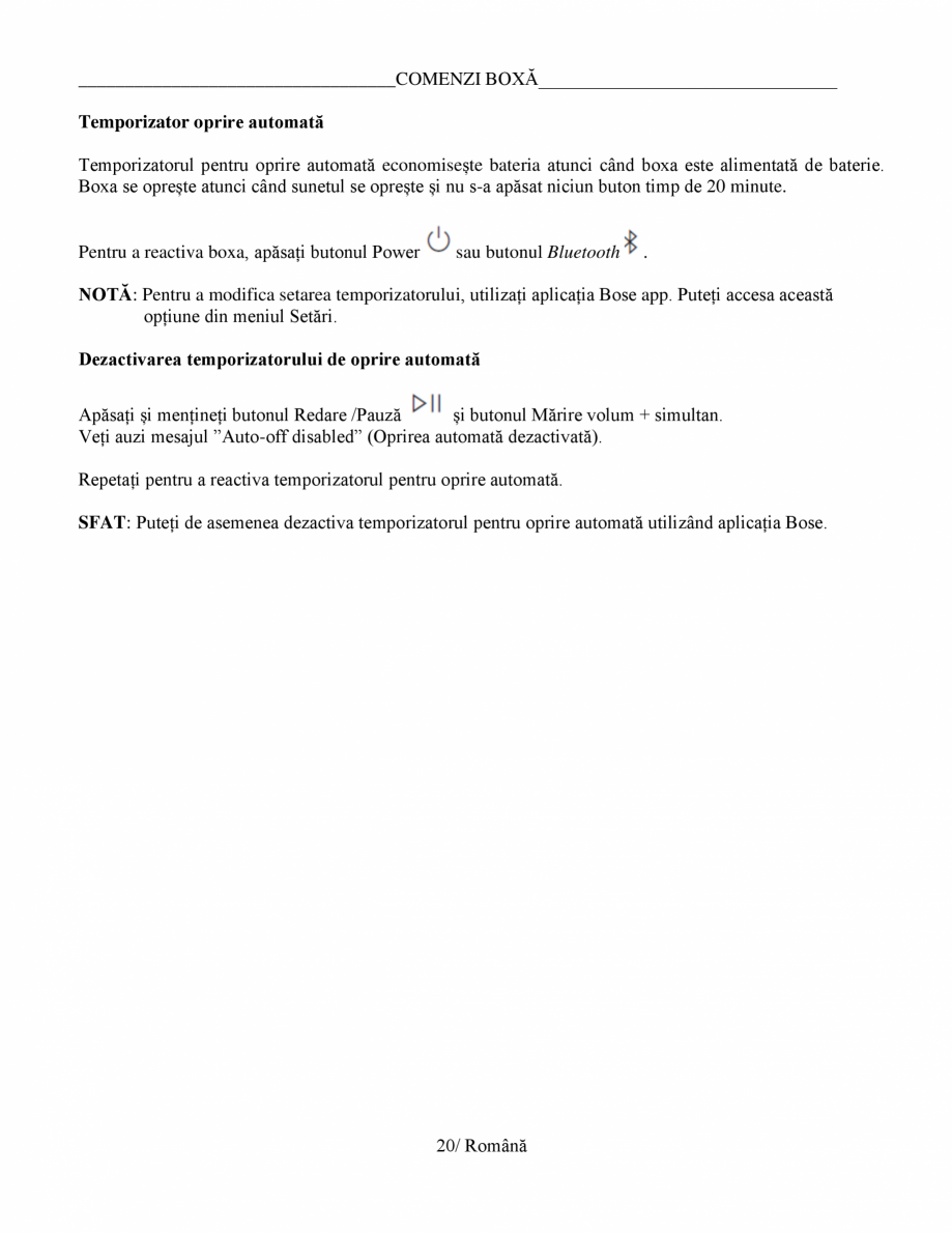 Pagina 20-Manual de utilizare - boxa portabila BOSE SoundLink Max Instructiuni montaj, utilizare Romana .........