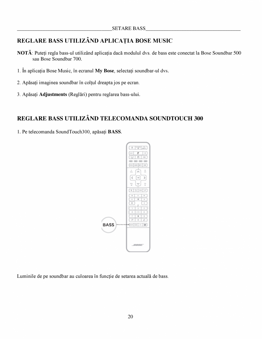 Pagina 20 - Manual de utilizare - modul de bas Bose BOSE 500 Black Instructiuni montaj, utilizare...