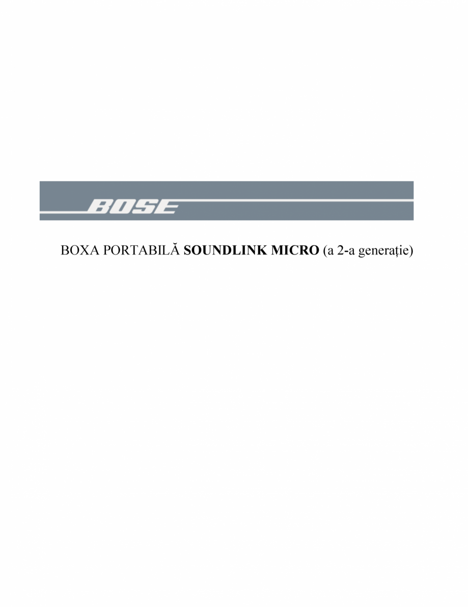 Pagina 1 - Manual de utilizare - boxa portabila BOSE SoundLink Micro Gen2 Instructiuni montaj,...