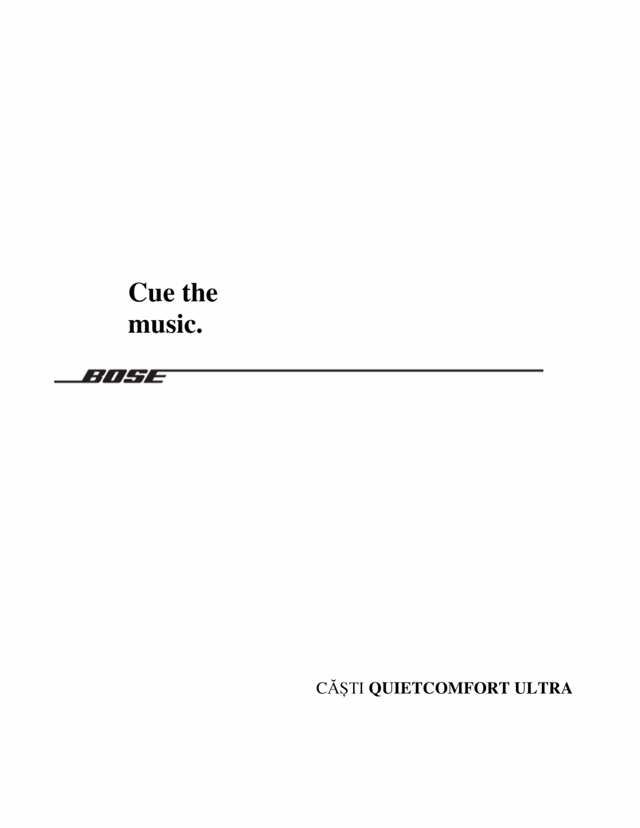 Pagina 1 - Manual de utilizare pentru casti cu anularea zgomotului BOSE QuietComfort Ultra...