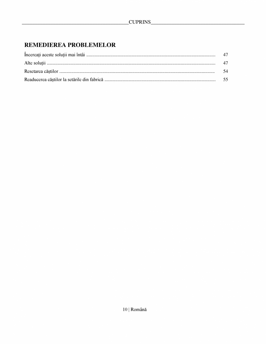 Pagina 10 - Manual de utilizare pentru casti cu anularea zgomotului BOSE QuietComfort Ultra...
