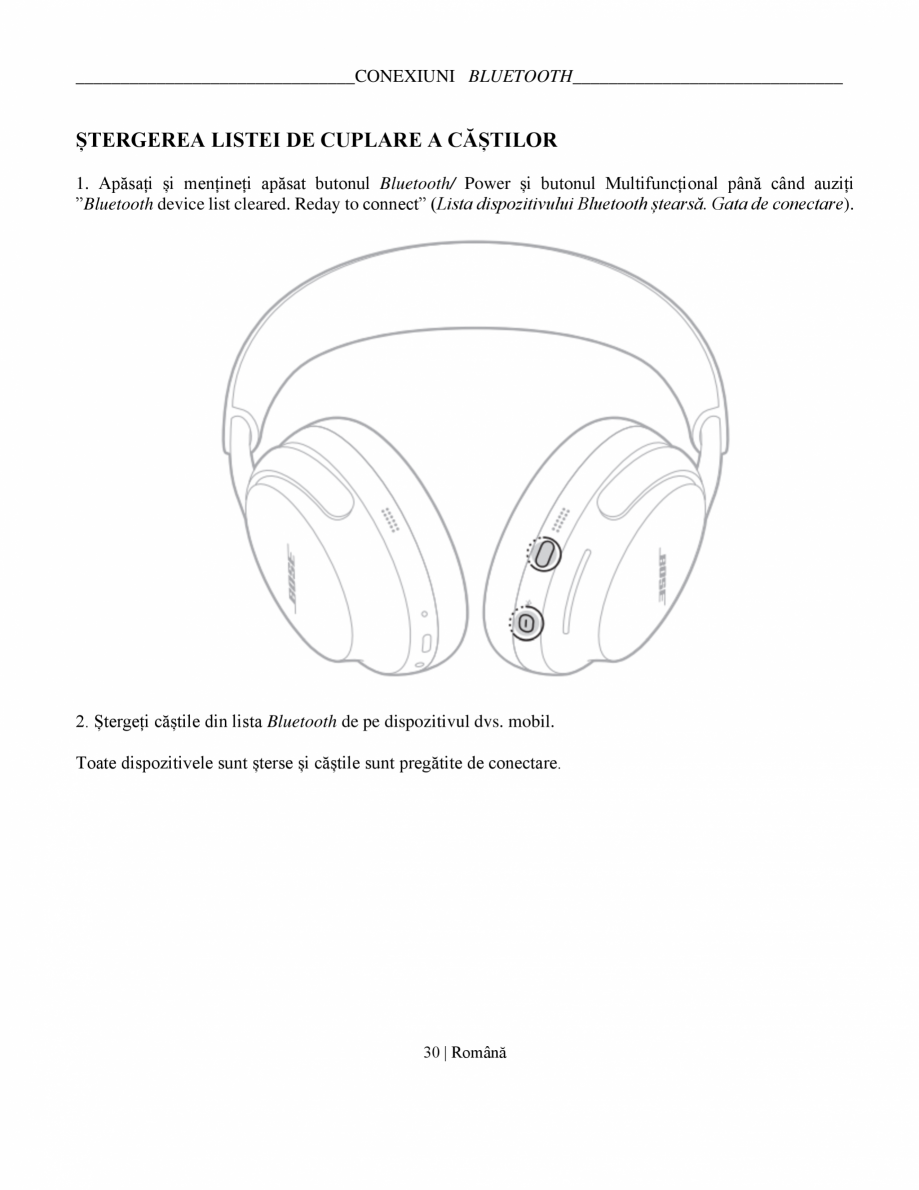 Pagina 30 - Manual de utilizare pentru casti cu anularea zgomotului BOSE QuietComfort Ultra...
