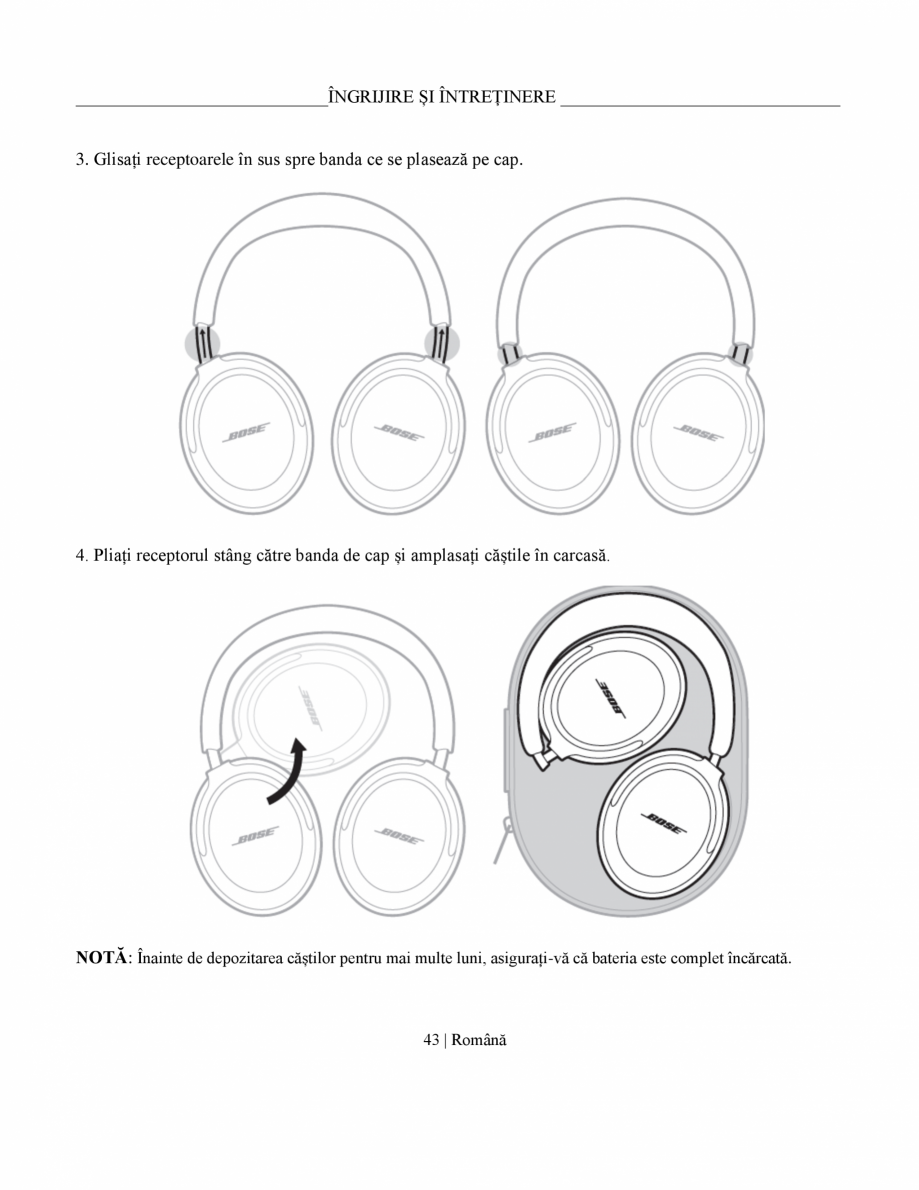 Pagina 43 - Manual de utilizare pentru casti cu anularea zgomotului BOSE QuietComfort Ultra...