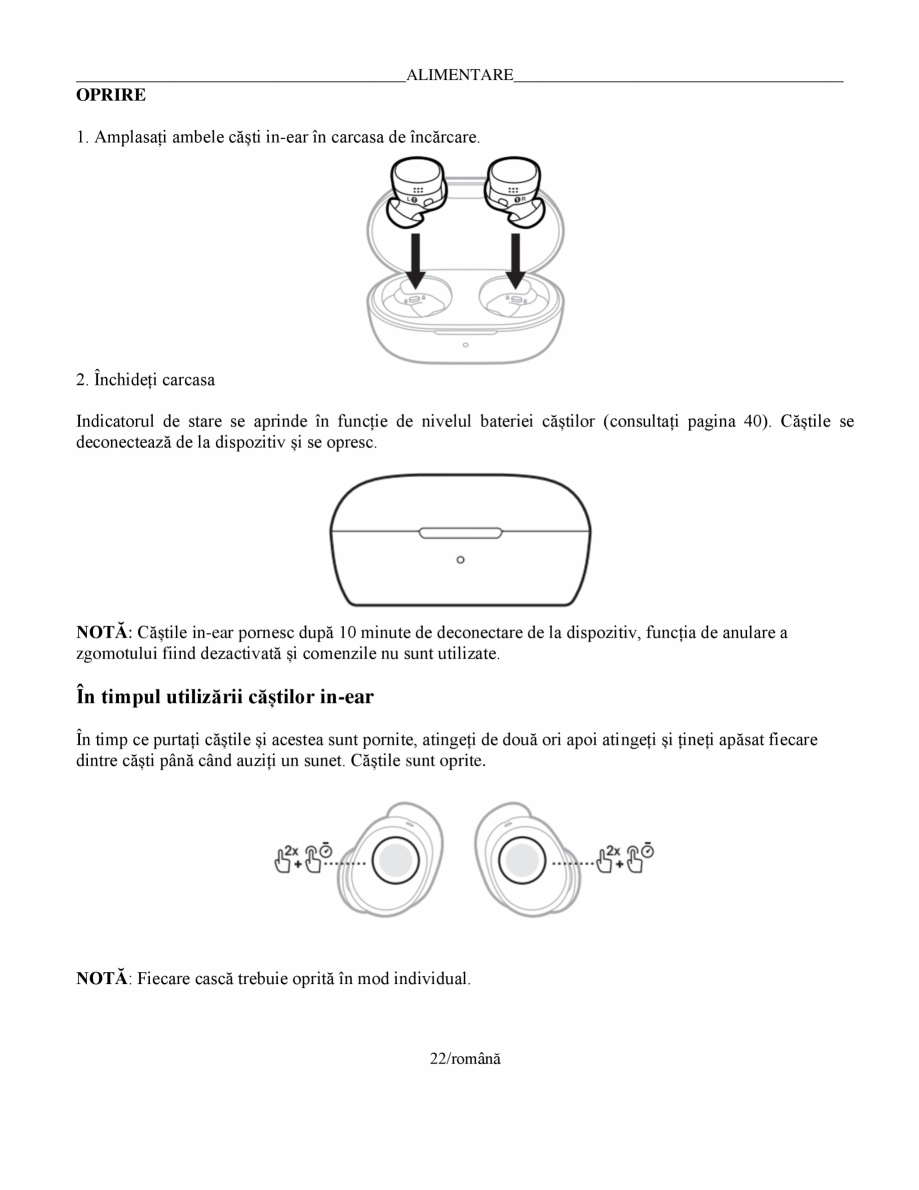 Pagina 22-Manual de utilizare pentru casti cu anularea zgomotului BOSE Quiet Comfort Earbuds Instructiuni...