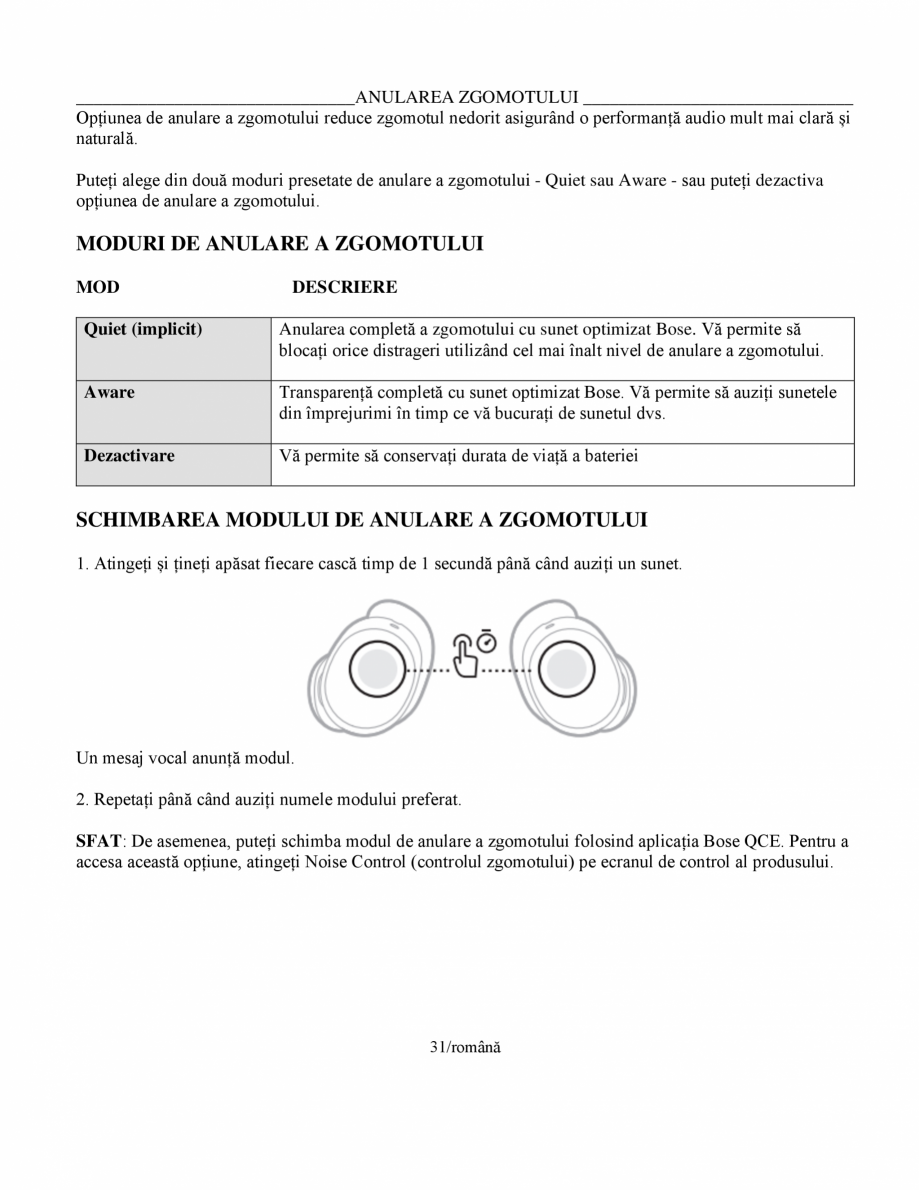 Pagina 31-Manual de utilizare pentru casti cu anularea zgomotului BOSE Quiet Comfort Earbuds Instructiuni...