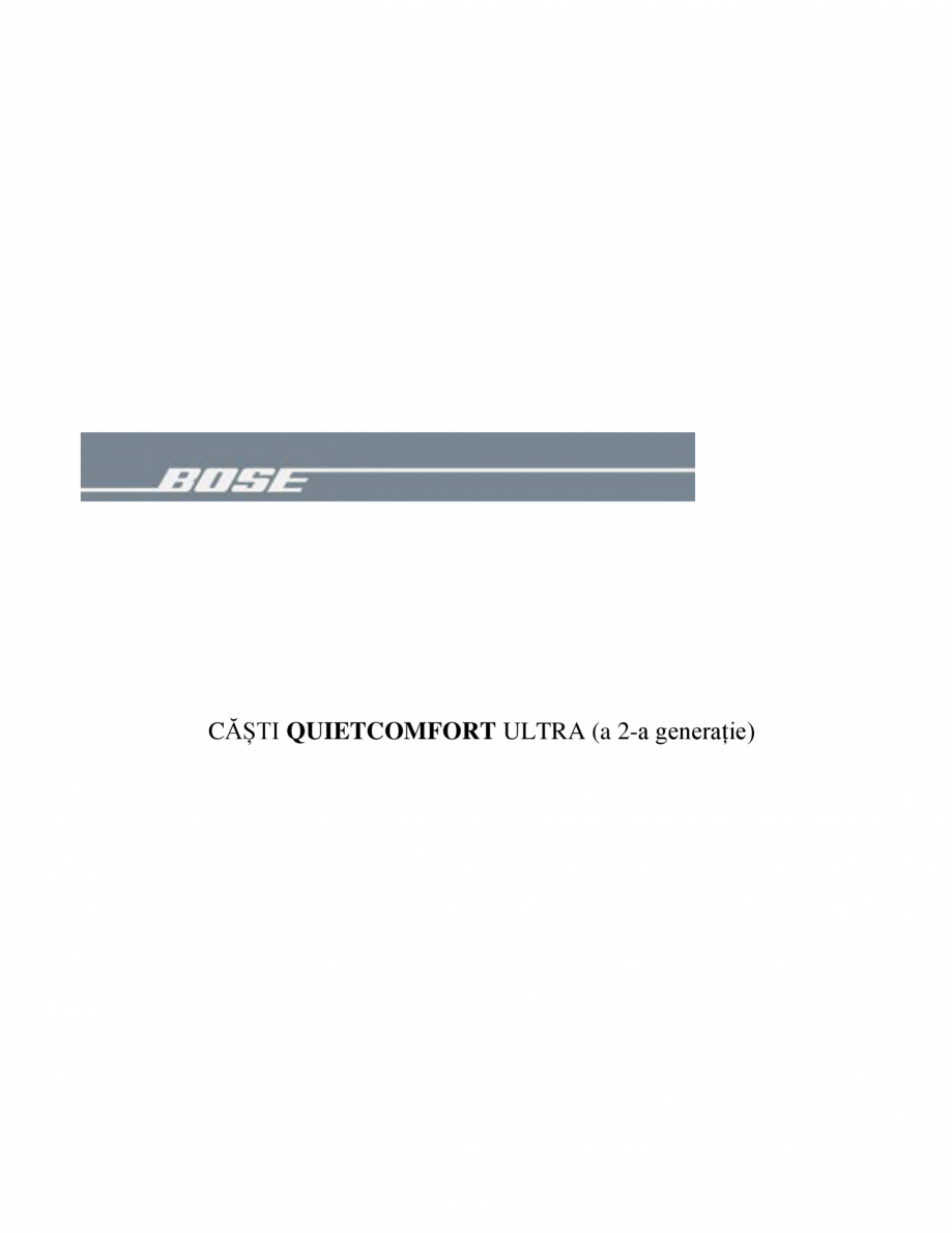 Pagina 1-Manual de utilizare pentru casti cu anularea zgomotului BOSE QuietComfort Ultra Headphones Gen2...