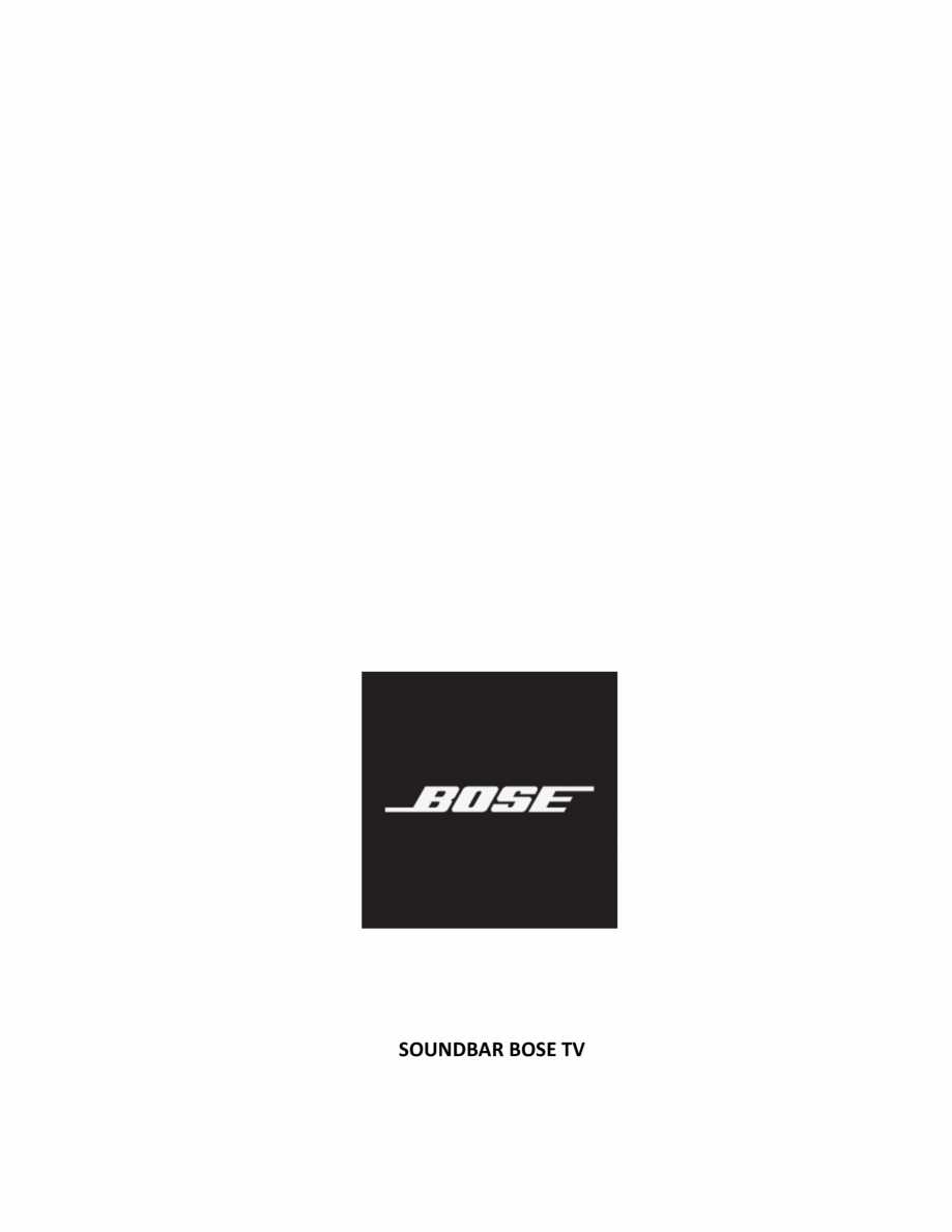 Pagina 1-Manual de utilizare pentru soundbar BOSE Bose TV Instructiuni montaj, utilizare Romana SOUNDBAR BOSE...