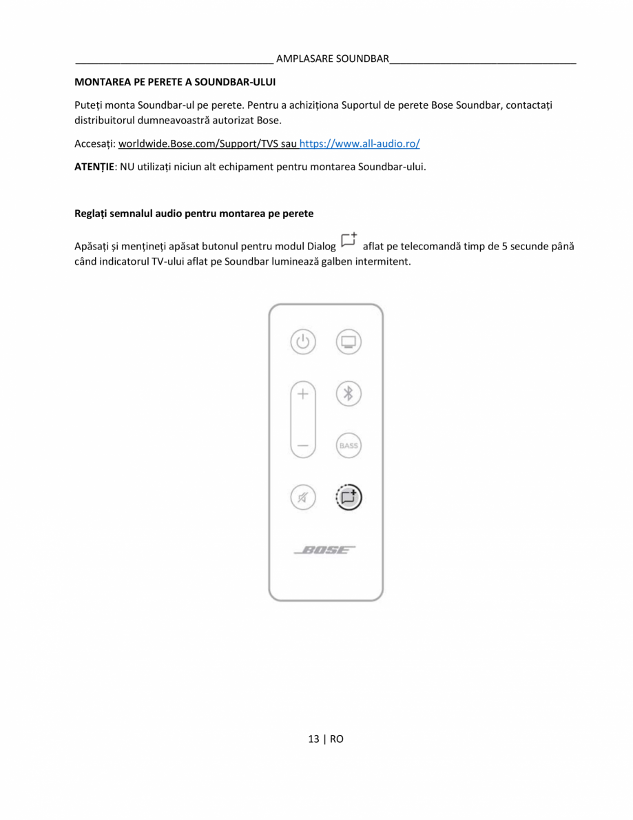 Pagina 13 - Manual de utilizare pentru soundbar BOSE Bose TV Instructiuni montaj, utilizare Romana...