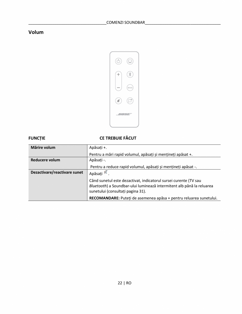 Pagina 22 - Manual de utilizare pentru soundbar BOSE Bose TV Instructiuni montaj, utilizare Romana ....