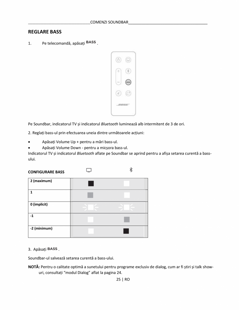 Pagina 25 - Manual de utilizare pentru soundbar BOSE Bose TV Instructiuni montaj, utilizare Romana...