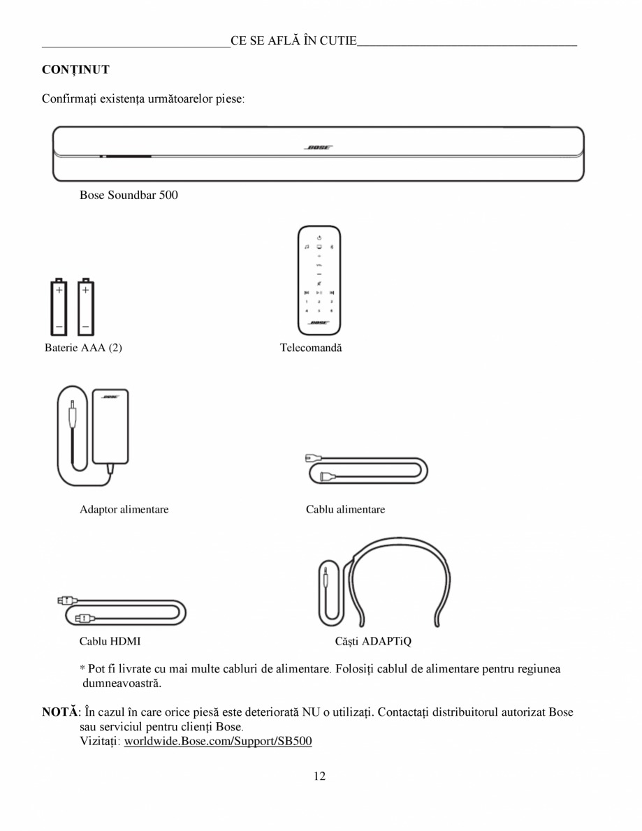 Pagina 12 - Soundbar Bose 500 Manual de utilizare BOSE Instructiuni montaj, utilizare Romana...
