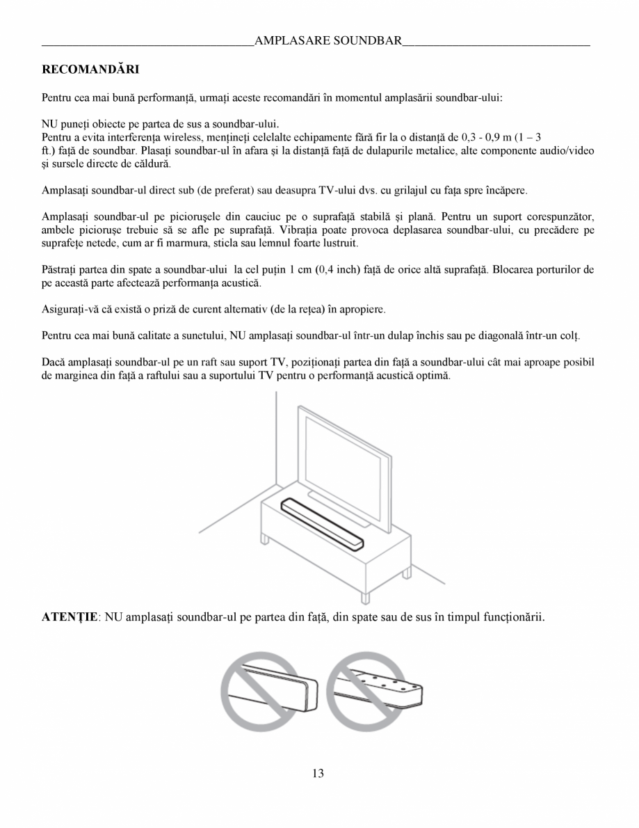 Pagina 13 - Soundbar Bose 500 Manual de utilizare BOSE Instructiuni montaj, utilizare Romana te
...