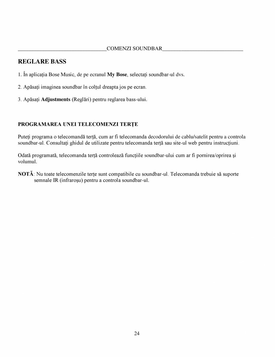 Pagina 24-Soundbar Bose 500 Manual de utilizare BOSE Instructiuni montaj, utilizare Romana ă de 0,3 - 0,9 m...