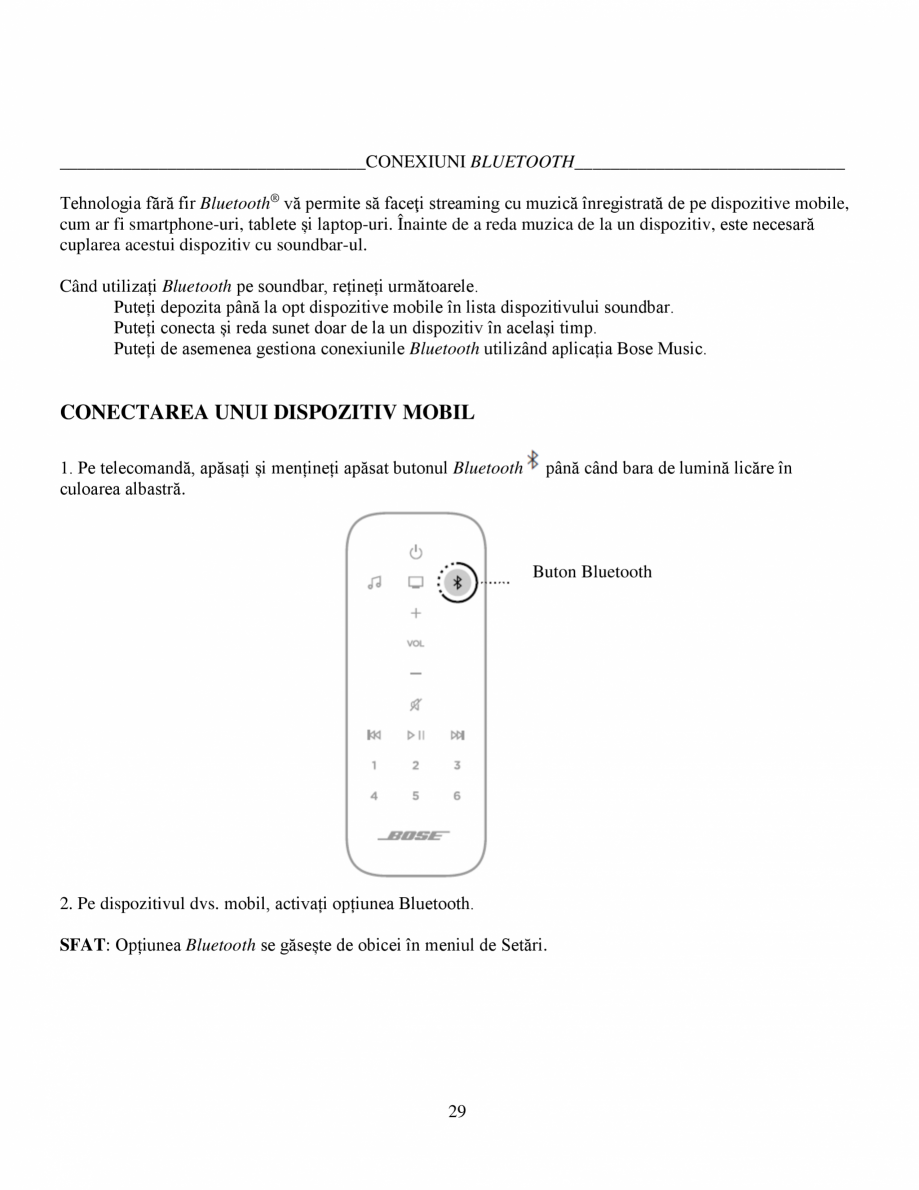 Pagina 29 - Soundbar Bose 500 Manual de utilizare BOSE Instructiuni montaj, utilizare Romana nectare...