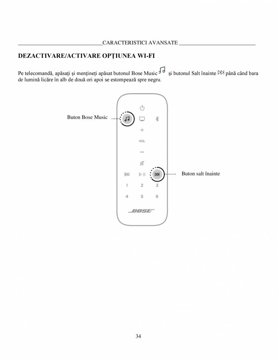 Pagina 34-Soundbar Bose 500 Manual de utilizare BOSE Instructiuni montaj, utilizare Romana umină au lumină...