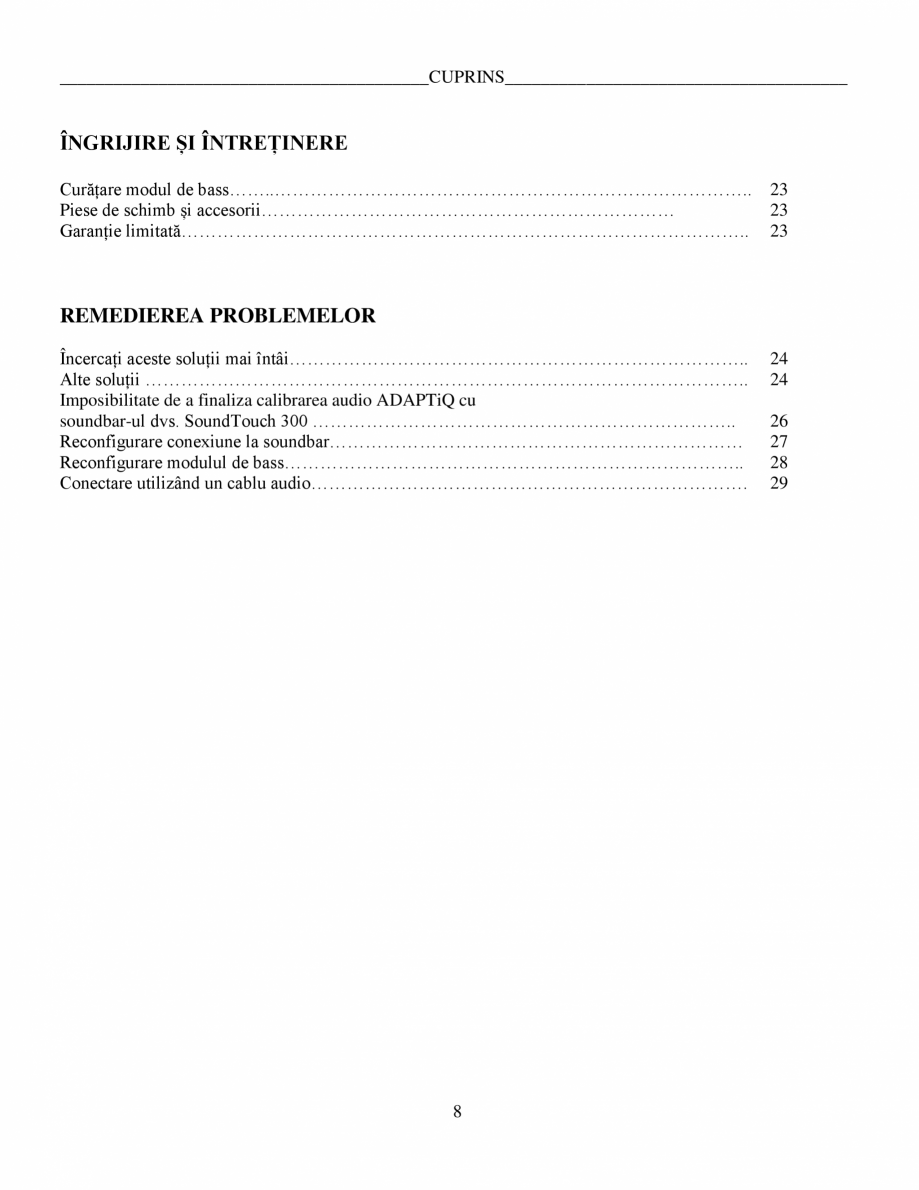 Pagina 8-Manual de utilizare Bas wireless Bose 500 BOSE Instructiuni montaj, utilizare Romana eduri de...