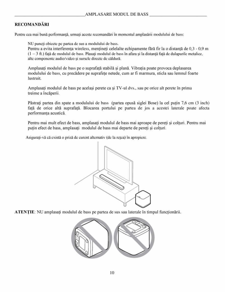 Pagina 10 - Manual de utilizare Bas wireless Bose 500 BOSE Instructiuni montaj, utilizare Romana...