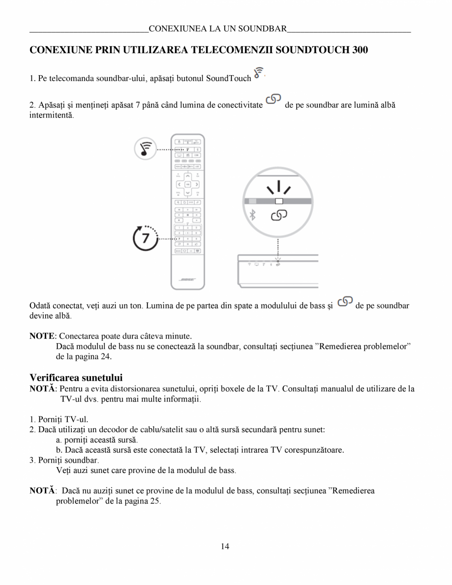 Pagina 14-Manual de utilizare Bas wireless Bose 500 BOSE Instructiuni montaj, utilizare Romana Statele Unite...