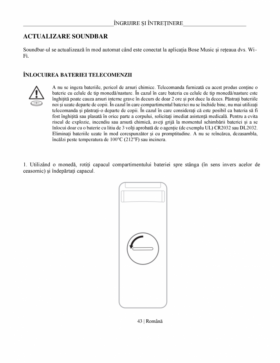 Pagina 43-Manual de utilizare soundbar BOSE Bose Ultra Romana uarea sunetului.
• Nu puteți porni/pune pe...