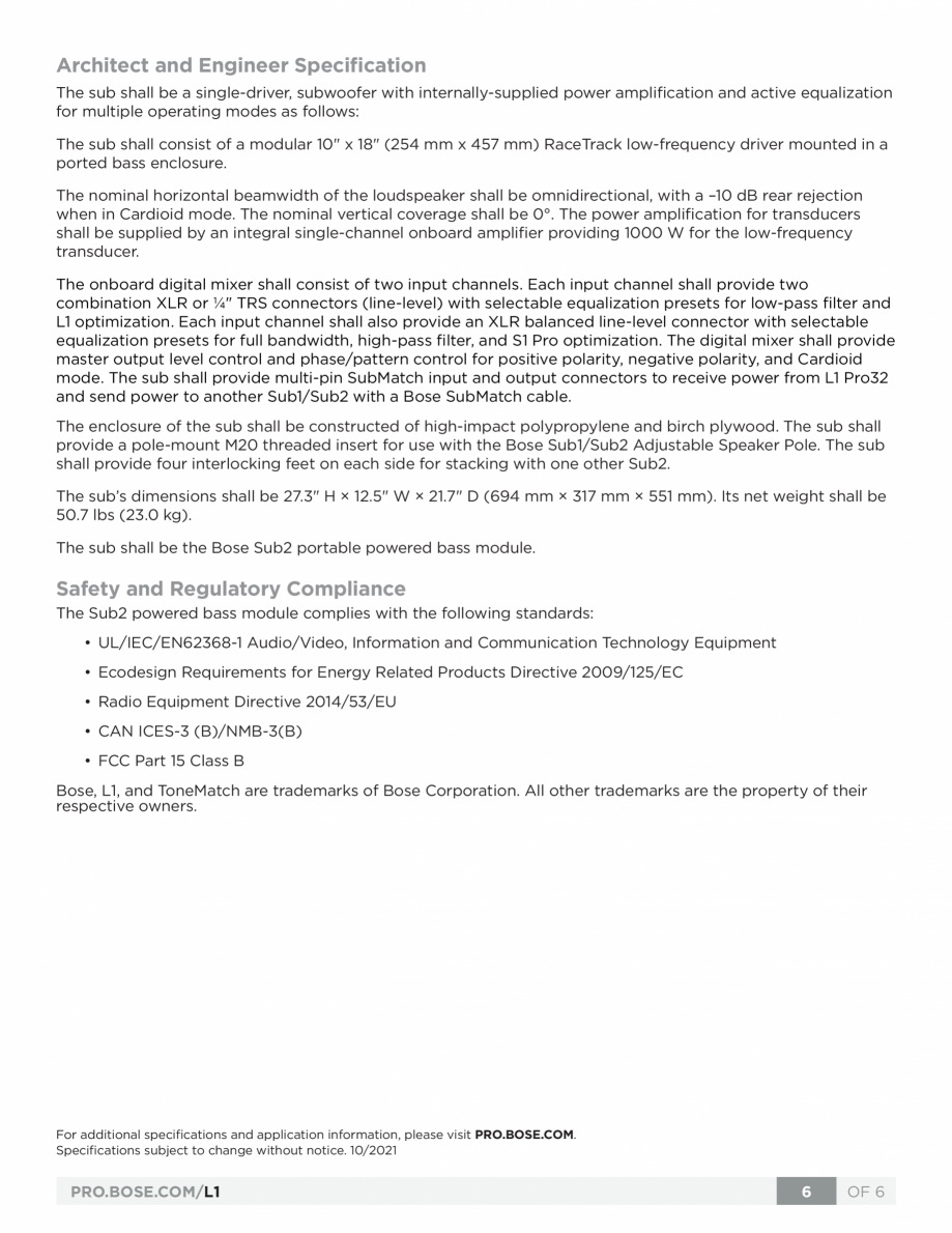Pagina 6-Subwooferul Sub2 BOSE L1 Pro32 + Sub2 Fisa tehnica Engleza h XLR, TRS balanced, and
TS unbalanced...