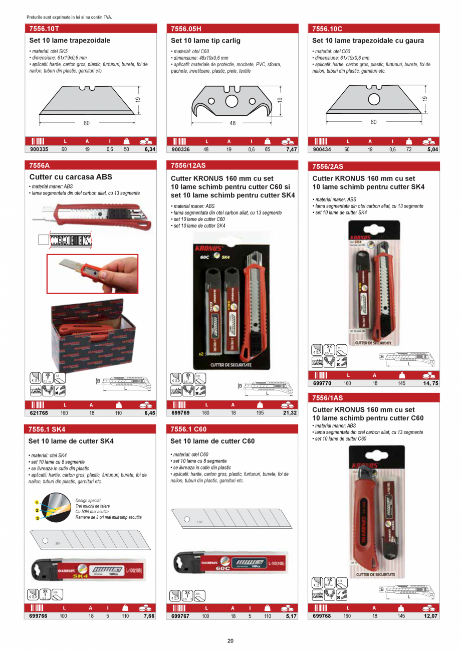 Pagina 19-KRONUS - Lista preturi scule 2020  Catalog, brosura Romana 
Material

ISO

CrV 6787

900468
900469

...