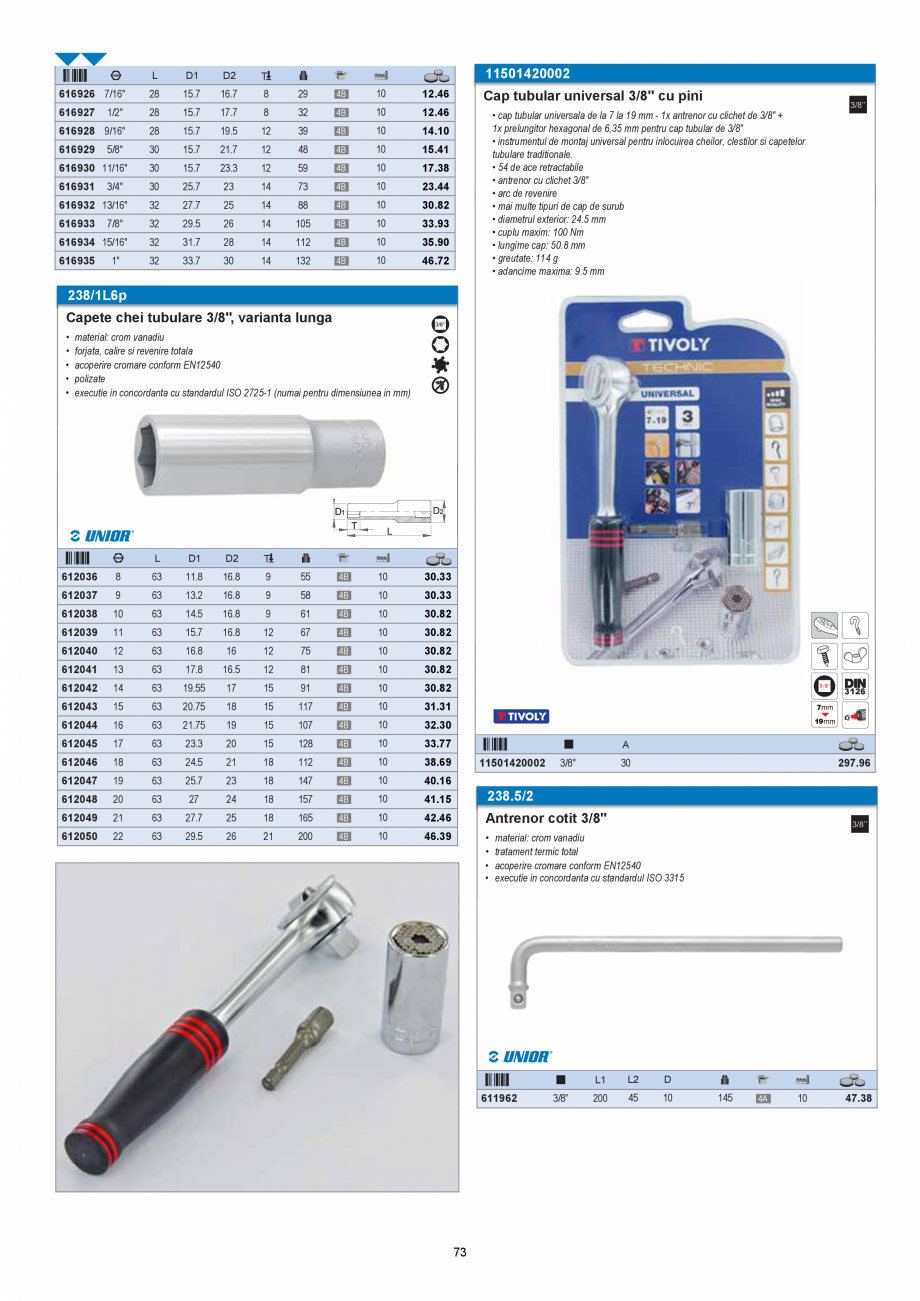 Pagina 73-CATALOG-UNIOR-TEPID-INDUSTRIAL-2025_rev5  Catalog, brosura Romana .5 15.5

618506

1.1/4