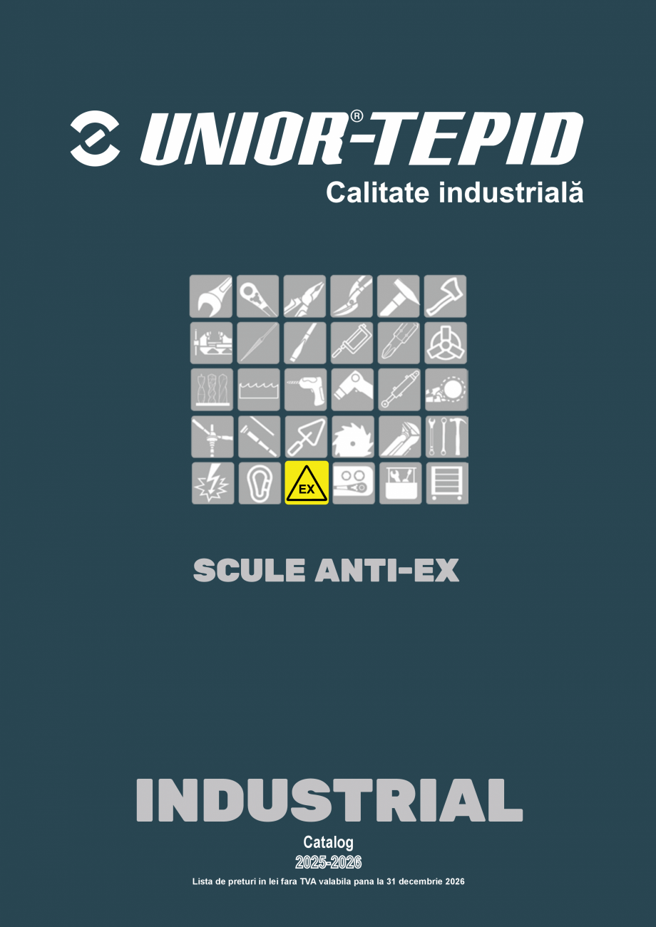 Pagina 1-CATALOG INDUSTRIAL UNIOR-TEPID 2025-2026 - SCULE ANTI-EX web  Catalog, brosura Romana SCULE ANTI-EX
...