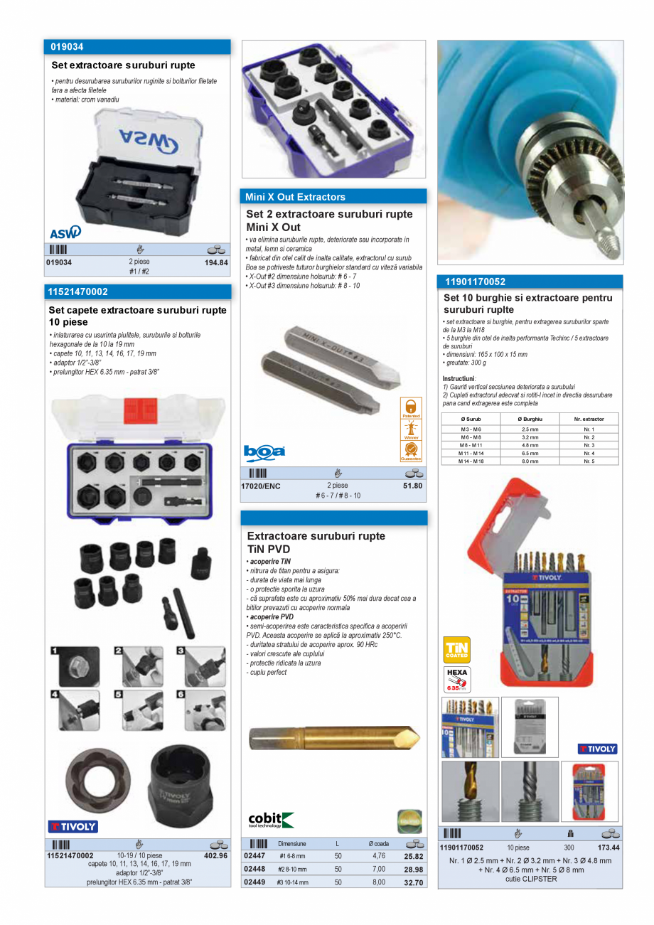 Pagina 5-EXTRACTOARE SURUBURI RUPTE  Catalog, brosura Romana T
EXTRACTOR
• pentru desurubarea suruburilor...