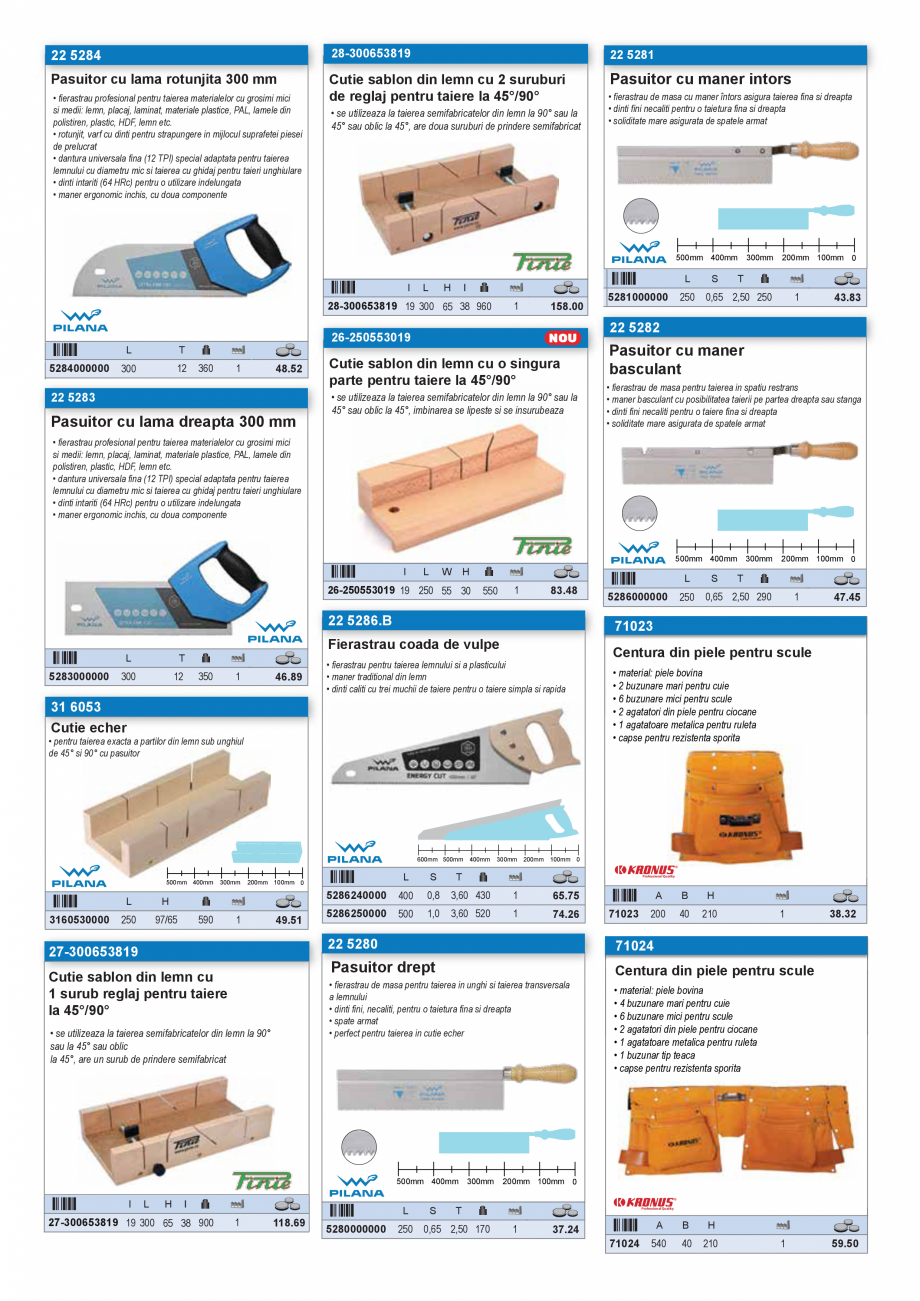Pagina 27-SCULE PENTRU MONTAT PODELE  Catalog, brosura Romana 0
• set 10 lame cu 8 segmente
• se livreaza ...