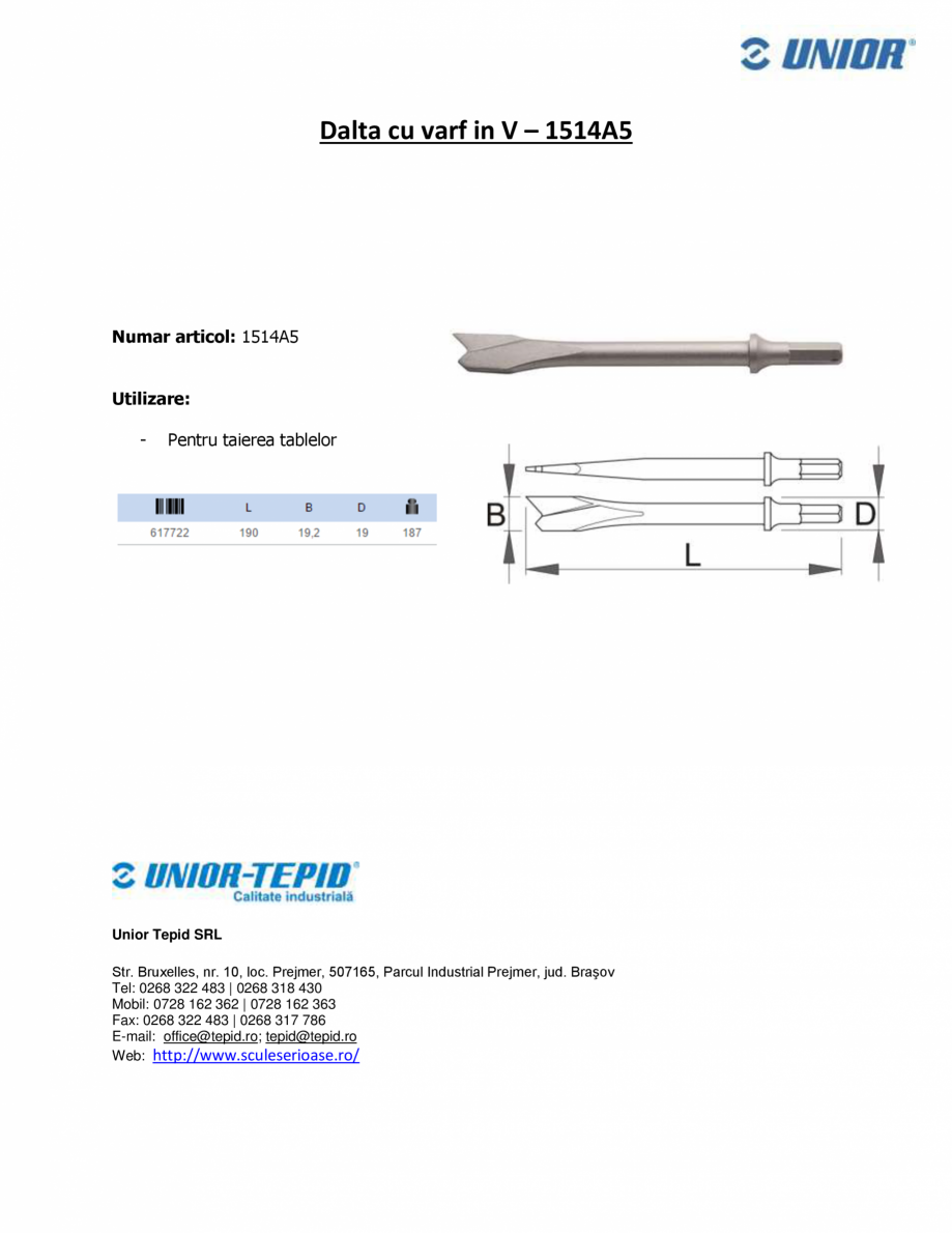 Pagina 1-Dalta cu varf in V  UNIOR 1514A5 Fisa tehnica Romana Dalta cu varf in V – 1514A5

Numar articol:...