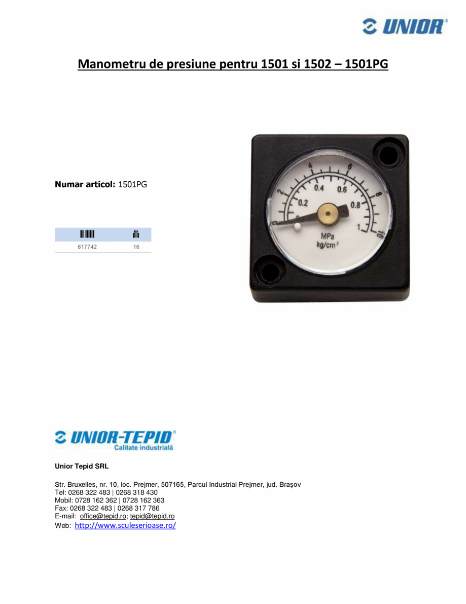 Pagina 1-Manometru de presiune pentru 1501 si 1502 UNIOR  1501PG Fisa tehnica Romana Manometru de presiune...