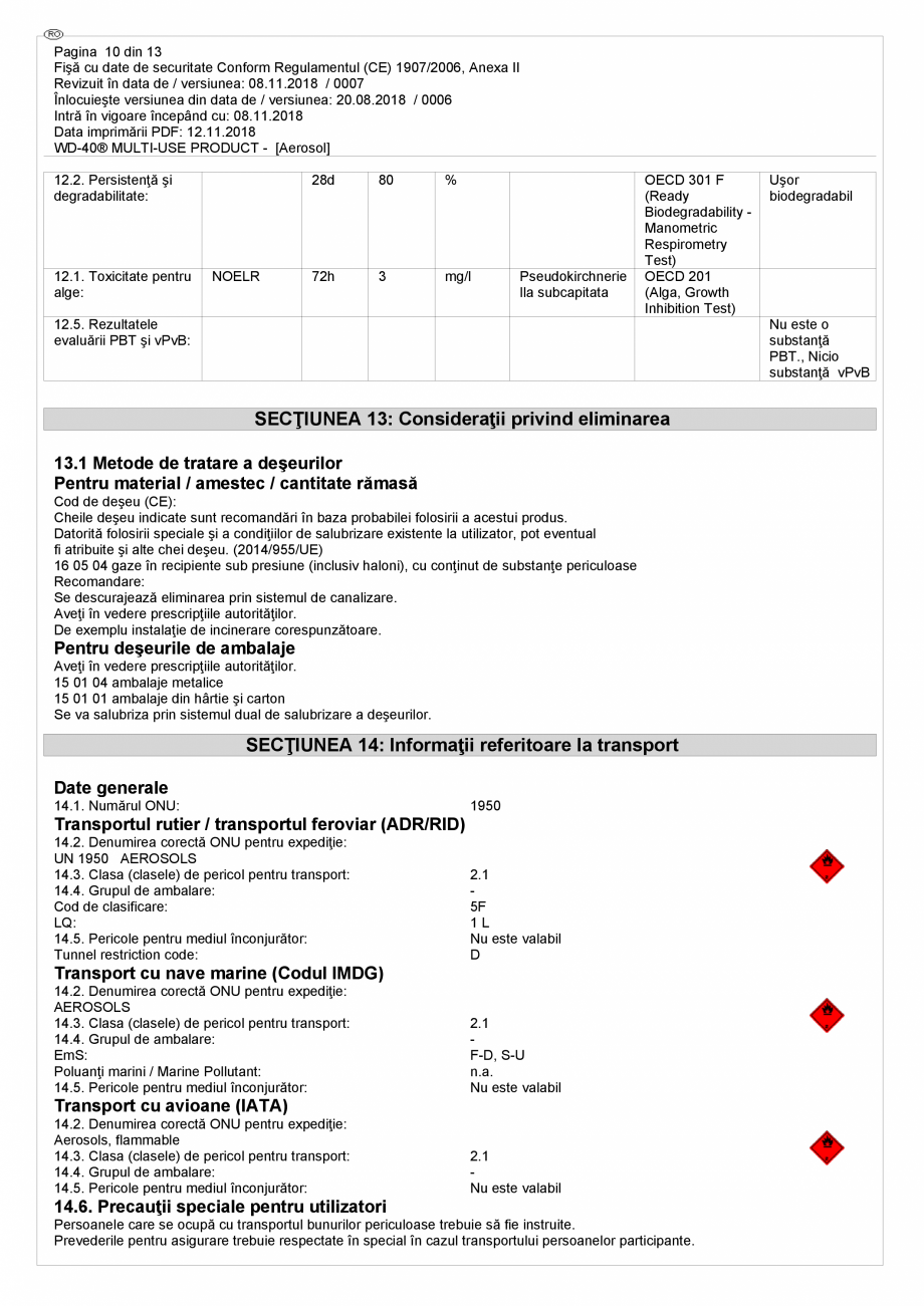 Pagina 10 - Lubrifiant multifunctional - fisa de securitate WD-40 Smart Straw Fisa tehnica Romana...