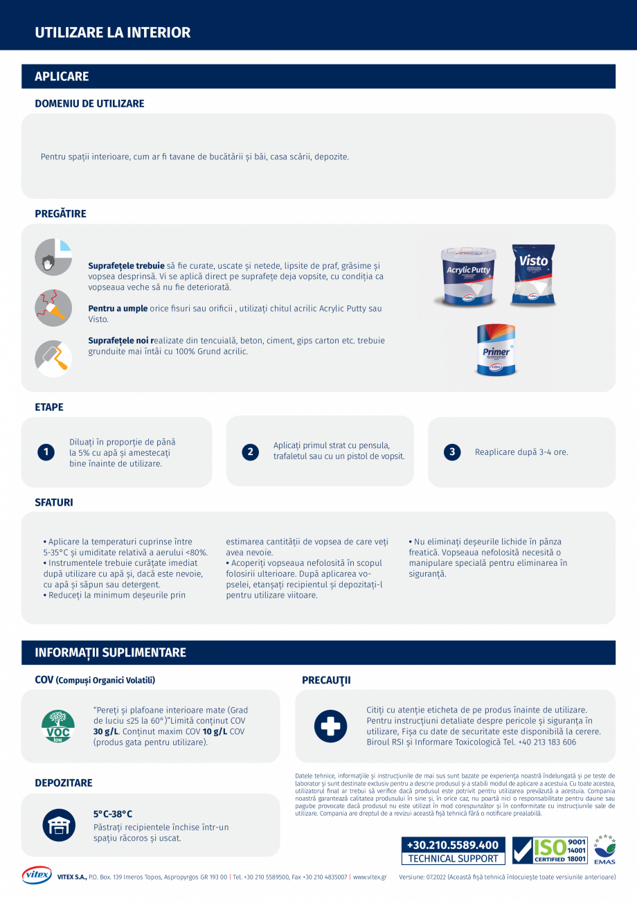 Pagina 2-Vopsea de interior VITEX VI Fisa tehnica Romana ețe deja vopsite, cu condiția ca
vopseaua veche...